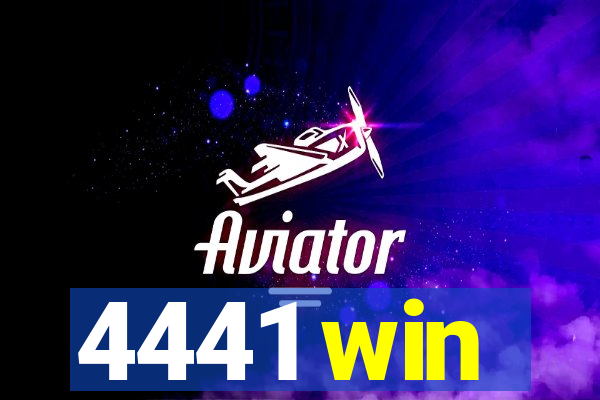 4441 win